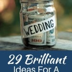 Brilliant Tips To Throw A Wedding On A Budget