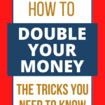 Double Your Money