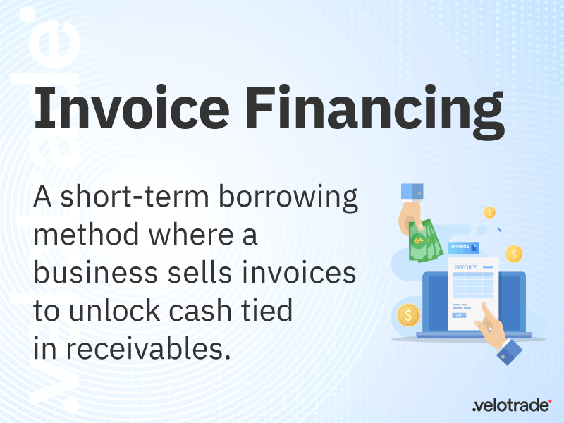 What is Invoice Financing
